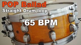 Straight Drum Loop 65 BPM / POP Ballad Drum