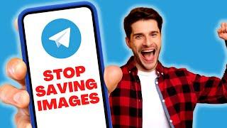 How to STOP Telegram SAVING Images to Your Phone Gallery