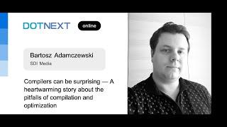 Bartosz Adamczewski — Compilers can be surprising