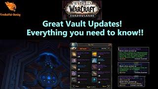 WoW: Shadowlands 9.2- Great Vault Updates - What you need to know!!