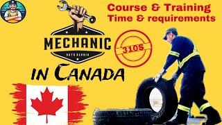 Mechanic in Canada | 310S Red seal License | Start your apprenticeship today?