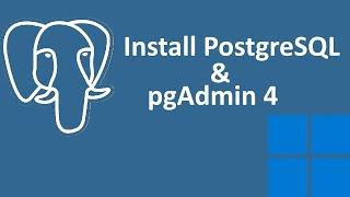 How to install PostgreSQL 17 on Windows 11 with pgAdmin 4 | Step by Step Guide