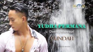 YUDHA PERMANA - GUNDAH
