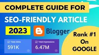 How to Write Seo Friendly Article in Blogger | How to write seo friendly blog posts