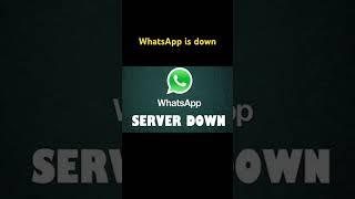 WhatsApp is down..Thousands report issue..#whatsapp #whatsappdown #worldnews #shorts #app