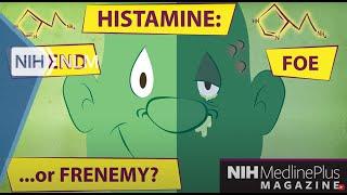 Histamine: The Stuff Allergies are Made of