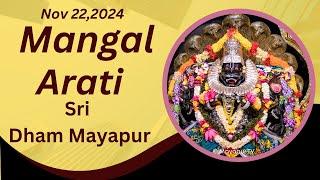 Mangal Arati Sri Dham Mayapur - November 22, 2024