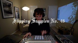 Flipping Samples No. 46 with Braden James