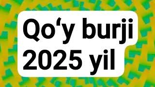 QOʻY burji 2025 yilyulduzlar# ruhiyat#yangi yil#yangi oʻyin#bu juda qiziq#goroskop