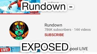 RunDown - EXPOSED