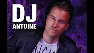 The Best of DJ Antoine - Mix Playlist