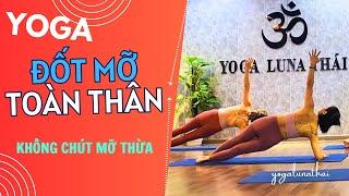 Sở Hữu Cơ Thể Săn Chắc Không Chút Mỡ Thừa | Bài Tập Yoga Tăng Sức Mạnh Cơ Lõi | Luna Thái