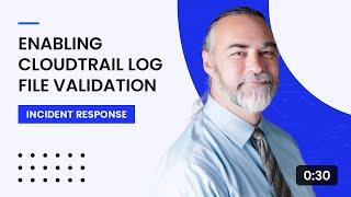 Enabling CloudTrail Log File Validation