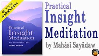 Practical Insight Meditation: Basic and Progressive Stages by Mahasi Sayadaw