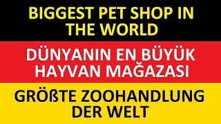  BIGGEST PET SHOP IN THE WORLD - ZOO ZAJAC - DUISBURG - GERMANY