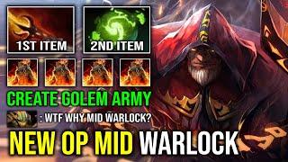 NEW OP MID WARLOCK First Item Dagon + Refresher Create Golem Army 100% Upheaval Slow Dota 2