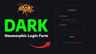 Dark Login Form Design using HTML and CSS | Neumorphism Login Form Design Tutorial | Sign-in Form