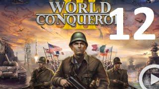 Прохождение World Conqueror 3. Operation Barbarossa (12 эпизод) (with en-subs)