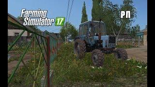 [ РП ] Farming Simulator 17  КУПИЛ У СОСЕДА ТРАКТОР МТЗ 82