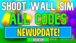 New Shoot Wall Simulator Codes | Roblox Shoot Wall Simulator Codes (May 2024)