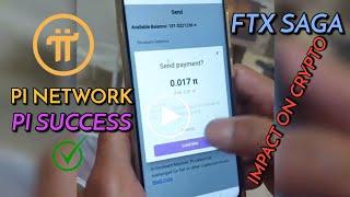 Pi Network will be a success l impact on crypto market l How FTX saga affect the crypto market