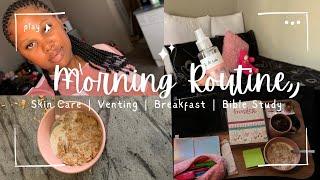 #vlog : REALISTIC MORNING ROUTINE | Skincare | Breakfast & lotsss of venting | South African 