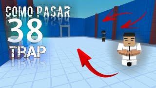 COMO PASAR 38 TRAP | TUTORIAL - MINIGAMES | 50 TRAPS | BLOCK STRIKE