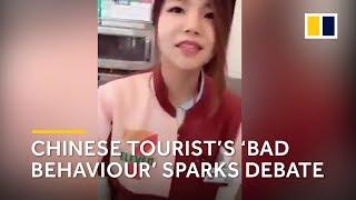 Chinese tourist’s ‘bad behaviour’ sparks debate