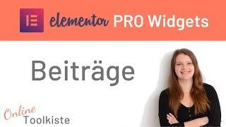 Das Beiträge Widget in Elementor Pro | Tutorial deutsch