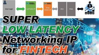 Design Gateway - Super Low Latency Networking IP cores for FinTech