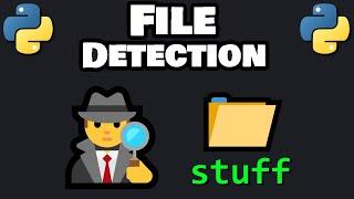 Learn Python FILE DETECTION in 7 minutes! ️‍️