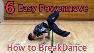 Easy Power moves 【 How to BreakDance  】