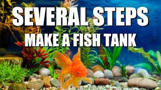 How To Make A Fish Tank By Several Steps - from senzeal.com