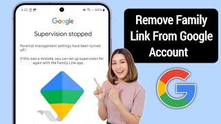 How to Remove Family Link From GOOGLE Account | Delete Google Family Link