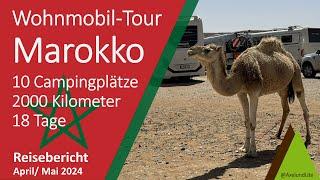 Mit dem Wohnmobil durch Marokko | Reisebericht | April/ Mai 2024