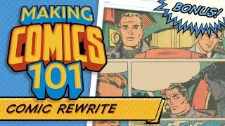 Rewriting Old Comic Dialogue!  Making Comics 101 Bonus Issue