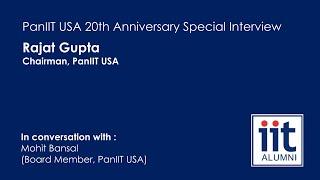 PanIIT USA 20th anniversary special interview with Rajat Gupta