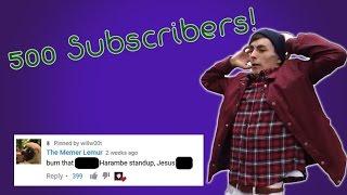 Burn That Harambe Standup *500 SUBSCRIBERS SPECIAL*