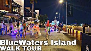 Bluewaters Island Dubai Walk Tour