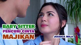 FTV SCTV TERBARU - BABY SITTER MEREBUT HATI MAJIKAN