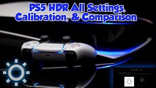 PS5 HDR Calibration and All Video Output Settings with Side by Side Comparison using Samsung S95B