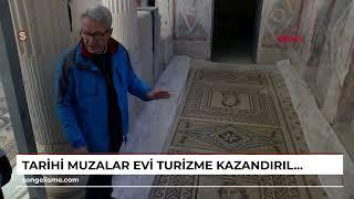 Tarihi Muzalar Evi turizme kazandırılıyor