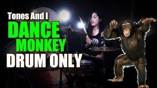 Dance Monkey DRUM ONLY By Nur Amira Syahira
