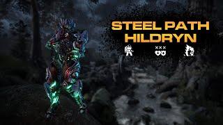 Steel Path Hildryn Build | Nullstar Spam (2022)