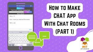 Chat App MIT App Inventor (Part 1)| Messenger App MIT App Inventor | CloudDB | Messaging app