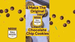 How To Make The Original Nestle Toll House Chocolate Chip Cookie Recipe