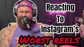 Pa REACTS | WORST REELS #01
