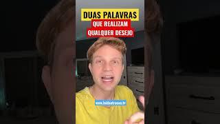2 Palavras Poderosas na Lei da Atração #leidaatração #leidaatracao