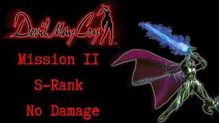 Devil May Cry DMD Mission 11 S Rank No Damage
