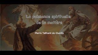 Livre Audio La puissance spirituelle de la Matière Teilhard de Chardin